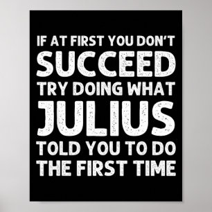 Julius Gift Name D Birthday Funny Chris  Poster