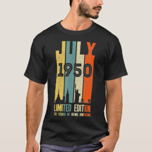 July 1950 T  70 Year Old  1950 Birthday Gift  T-Shirt