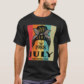 July 1988 Birthday Girl Messy Bun Happy Birthday T T-Shirt