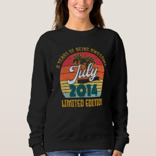 July 2014 8th Birthday 8 Years Of Being Awesome Sweatshirt