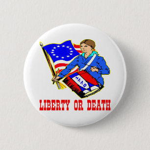 July 4, 1776 Liberty Or Death Independence Day 6 Cm Round Badge