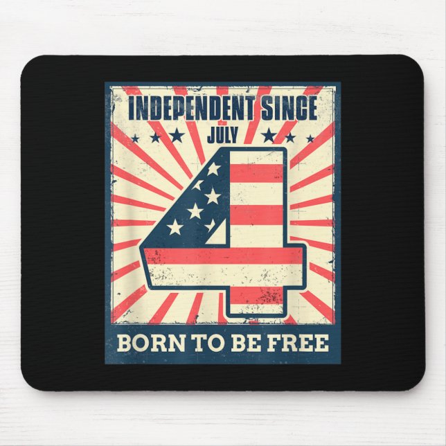 July 4th Independence Day American Freedom Since Mouse Pad (Front)
