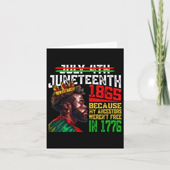 July 4th Juneteenth 1865 Because My Ancestors Mens Card (Front)
