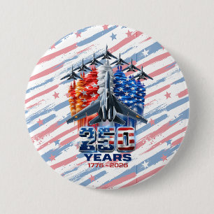 July 4th Patriotic 250 Year Birthday 7.5 Cm Round Badge