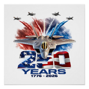 July 4th Patriotic 250 Year Birthday Poster