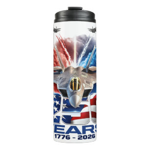 July 4th Patriotic 250 Year Birthday Thermal Tumbler