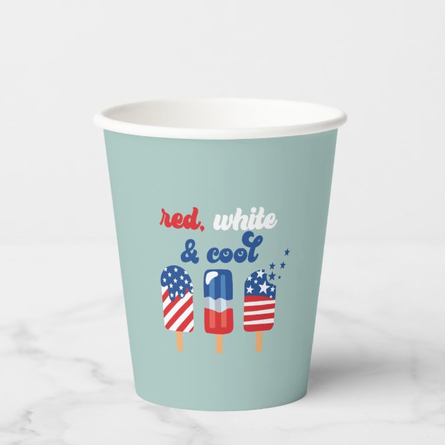 July 4th Red White and Cool Pop Paper Cups (Front)