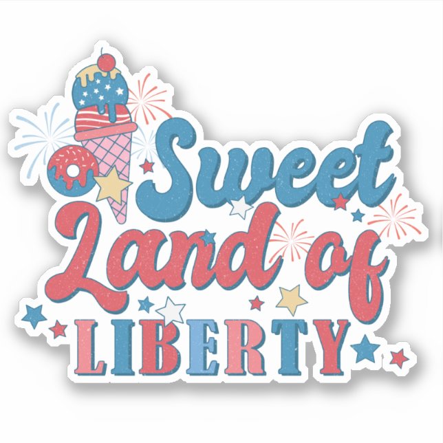 July 4th Red White Blue Sweet Land Liberty America (Front)