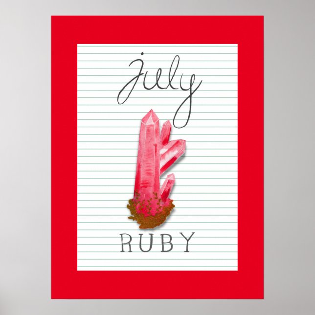 July Birthstone Birth Stone Ruby Artwork Poster (Front)