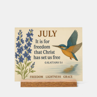 July Freedom Inspirational Hummingbird Acrylic Sign