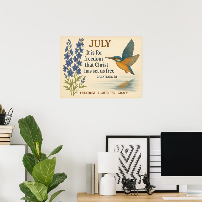 July Freedom Inspirational Hummingbird  Poster (Home Office)