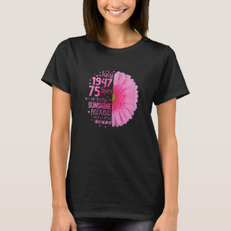 July Girl 1947  75 Years Old 75nd Birthday T-Shirt