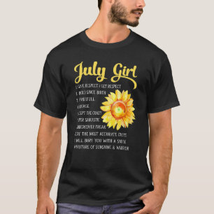 July Girl Birthday Sunflower Bold Sunshine Warrior T-Shirt