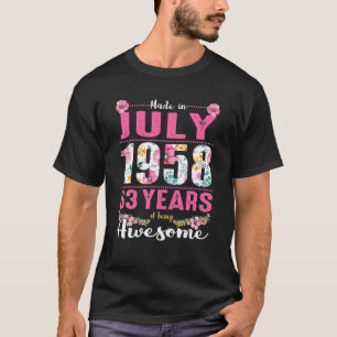 July Girls 63Rd Birthday 63 Years Old Made In 1958 T-Shirt