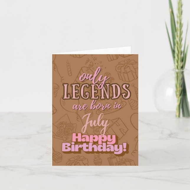 July Legends Heartfelt Birthday Card (Front)