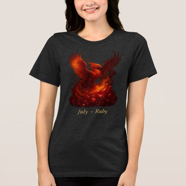 July Ruby – Phoenix & Fiery Birthstone Tri-Blend Shirt (Front)
