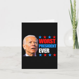 July Trump 2024 Election Worst President Ever Joe  Card