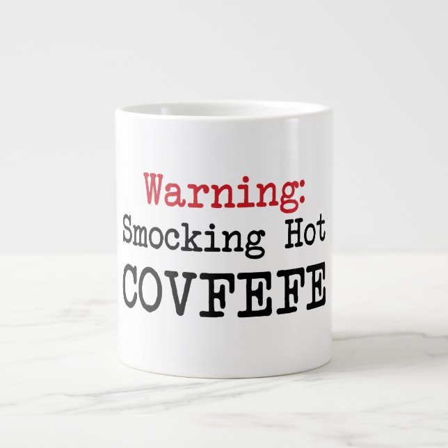 JUMBO 20oz Smocking Hot Covfefe trump quote humour Large Coffee Mug (Front)