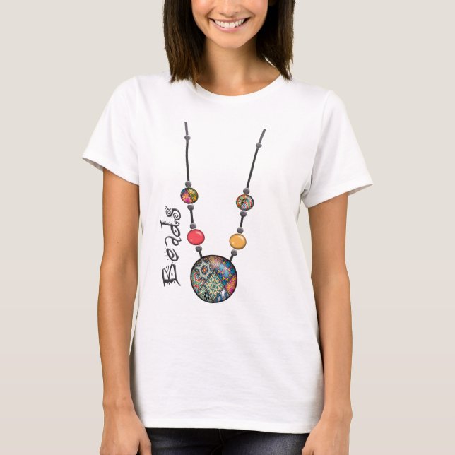 Jumbo Bead Necklace Multicolor    2 T-Shirt (Front)