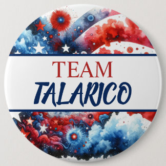 Jumbo-Sized Team James Talarico for President 6 Cm Round Badge