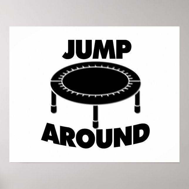Jump Around Trampoline Poster (Front)