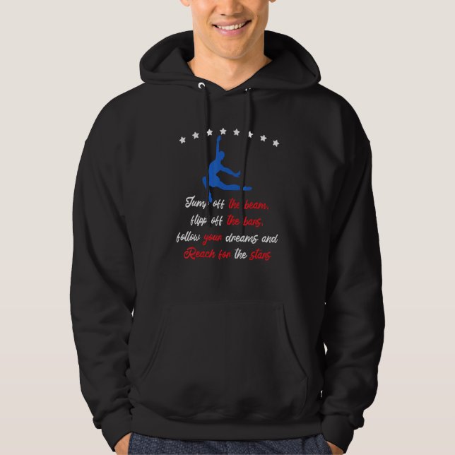 Jump Off The Beam Flip Off The Bars Workout Gymnas Hoodie (Front)