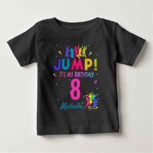 Jump Party It's my birthday Trampoline Bounce  Baby T-Shirt