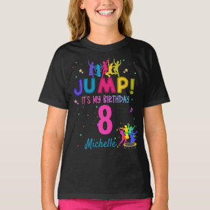 Jump Party It's my birthday Trampoline Bounce  T-Shirt