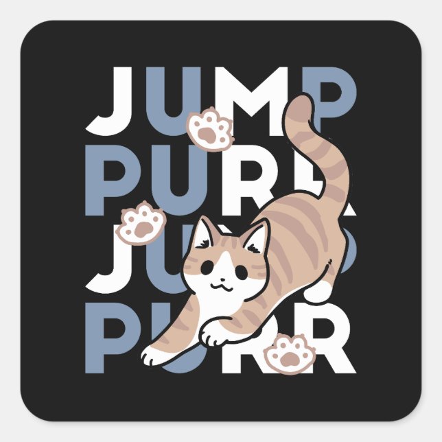 Jump Purr Jump: Playful Cat Design with Fun Art Square Sticker (Front)