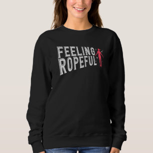 Jump Rope Skipping Rope Jumping Feeling Ropeful Pu Sweatshirt