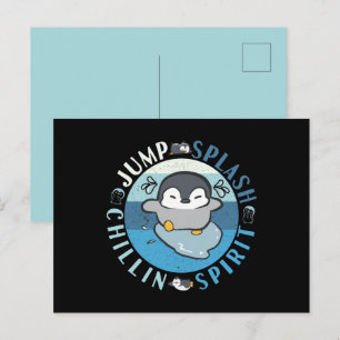 Jump Splash Chillin Spirit - Feel Good Penguin Postcard