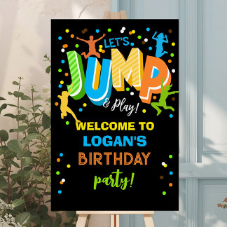 Jump Trampoline Birthday Welcome Sign