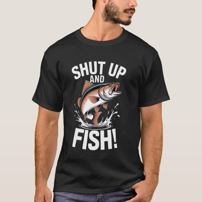 Jumping Fish With Fun Quote for Anglers T-Shirt (Front)