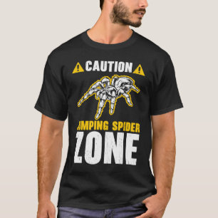 Jumping Spider Zone Arachnid Tarantula Keeper Spid T-Shirt