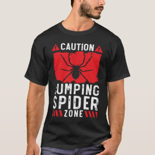 Jumping Spider Zone Arachnid Tarantula Keeper Spid T-Shirt