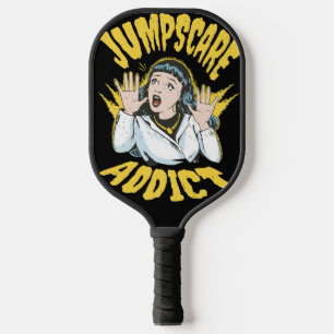 Jumpscare Addict Pickleball Paddle