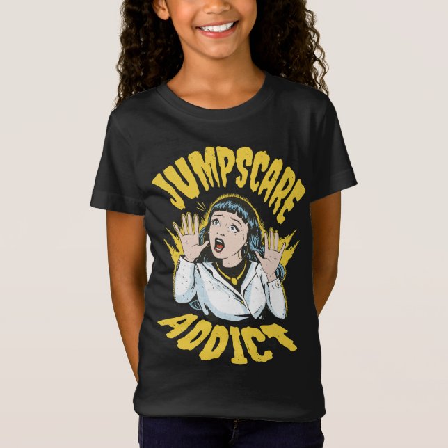 Jumpscare Addict T-Shirt (Front)