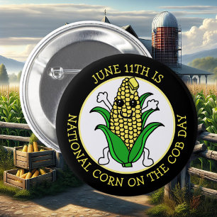 June 11th is National Corn on the Cob Day 6 Cm Round Badge