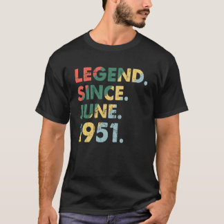 June 1951 Legendary Year 1951 Retro Legend Since 1 T-Shirt