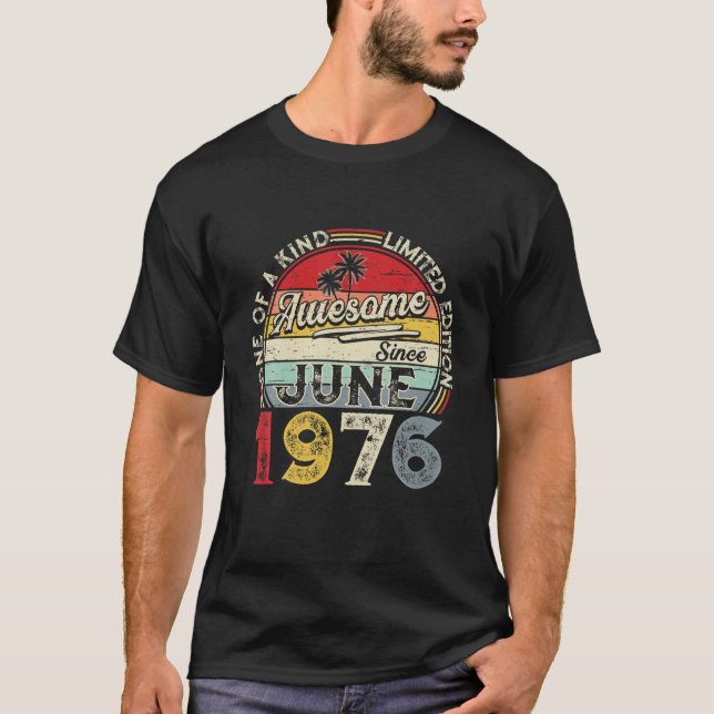 June 1976 Limited Edition Outfit Retro 45Th Bday G T-Shirt (Front)