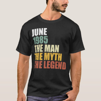 June 1985 - Vintage Man Myth Legend 35th Birthday T-Shirt