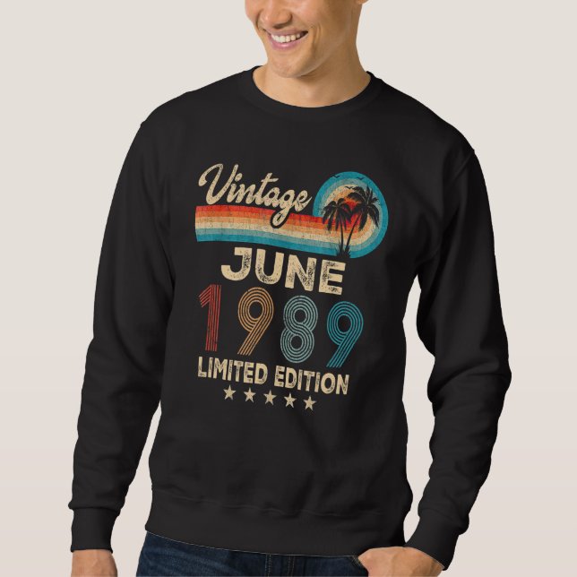 June 1989 33th Birthday  Vintage Sweatshirt (Front)