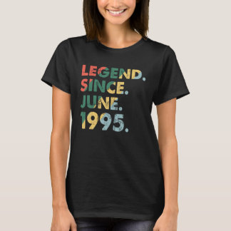 June 1995 Legendary Year 1995 Retro Legend Since 1 T-Shirt