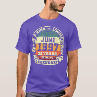 June 1997 25th Birthday Gift 25 Years Of Being Leg T-Shirt