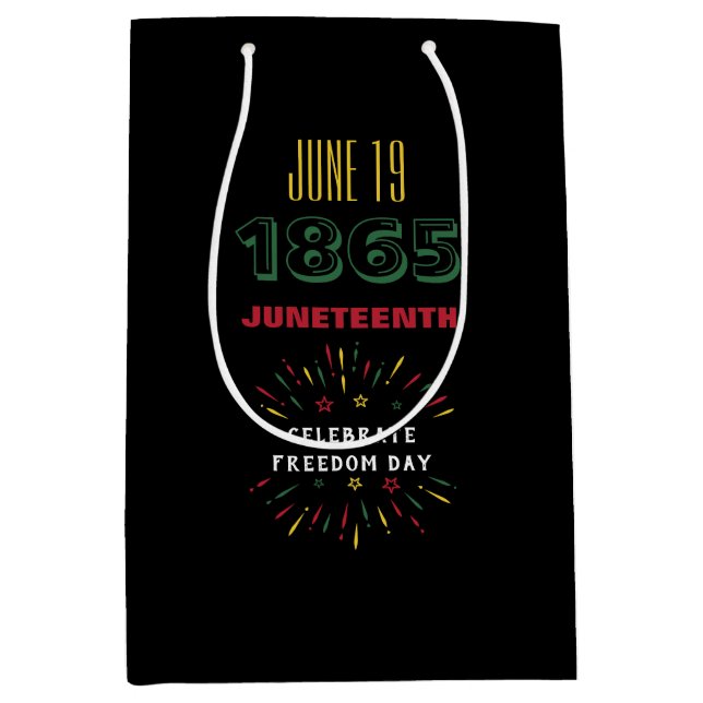 June 19 1865 Juneteenth Black History Fireworks Medium Gift Bag (Front)