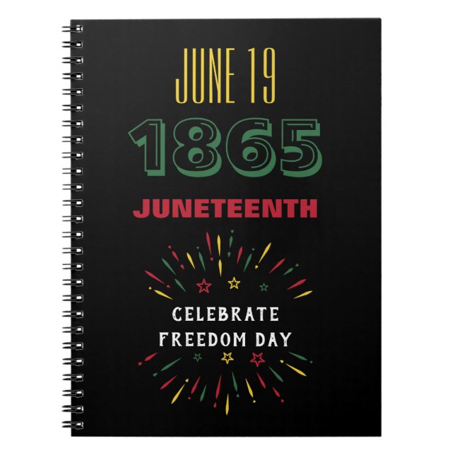 June 19 1865 Juneteenth Black History Fireworks Notebook (Front)