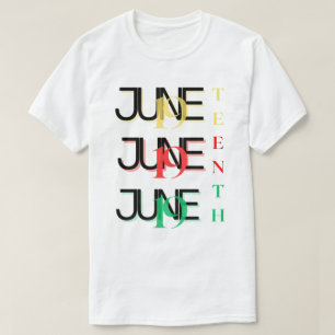 June-19-teenth T-Shirt