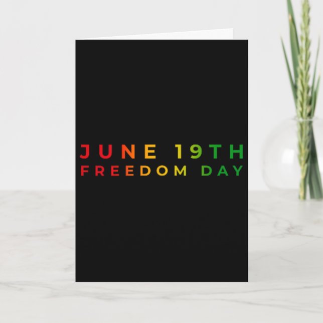 June 19th Freedom Day 1865 Juneteenth Black Histor Card (Front)