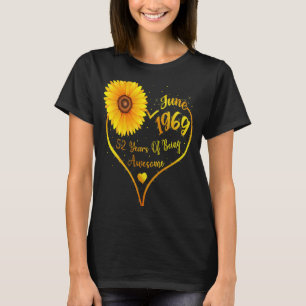 June 52th Birthday women 1969 Sunflower Girls T-Shirt