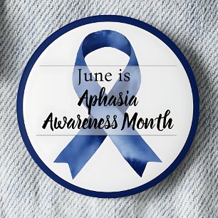 June Aphasia Awareness Month 6 Cm Round Badge